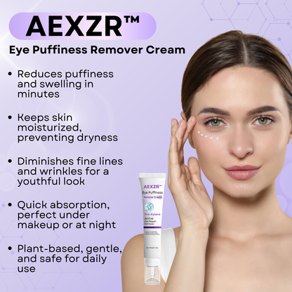 🔥2024 HOT SALE🔥AEXZR™ Eye Puffiness Remover Cream